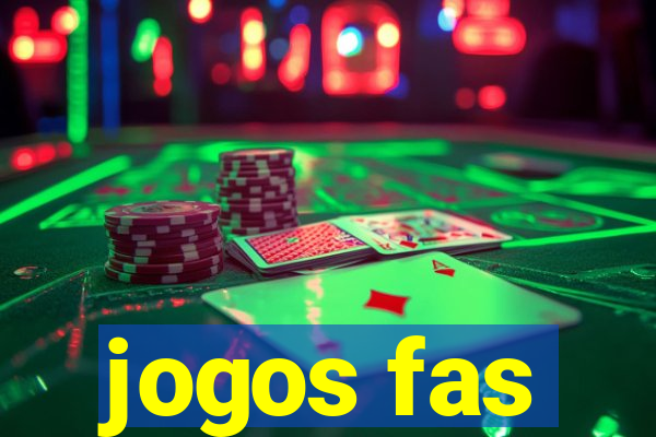 jogos fas